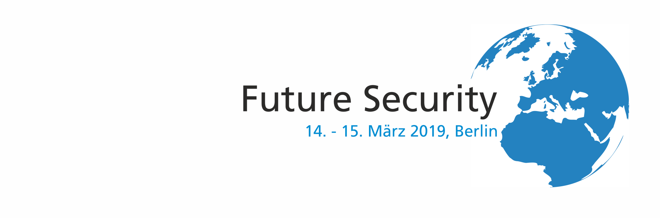 Konferenz Future Security 2019, 14. - 15. März 2019, Berlin